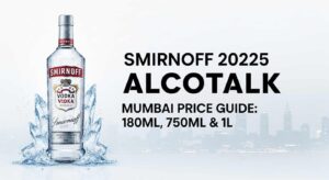 Smirnoff Vodka 2025 Mumbai Price Guide: 180ml, 750ml & 1L